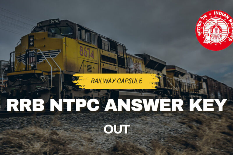RRB NTPC Answer Key 2025 Out Soon – Download CBT Answer Sheet & Objection Link