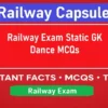Railway Exam Static GK Dance MCQs