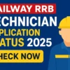 Railway RRB Technician Application Status 2025